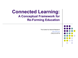 Connected Learning - The Center for Internet Research