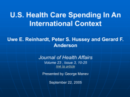 U.S. Health Care Spending in an International Context