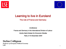 Learning to live in Euroland