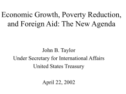 Economic Growth, Poverty Reduction, and Foreign Aid: The New