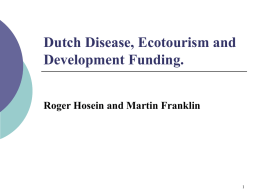 Dutch Disease, Tourism and the Leatherback