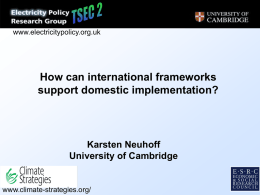 How can international frameworks support domestic implementation?