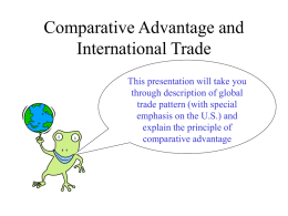 Comparative Advantage and International Trade