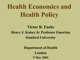 Health Economics and Health Policy