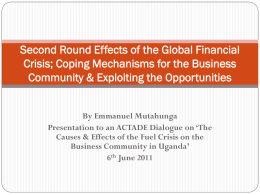 Second Round Effects of the Global Financial Crisis