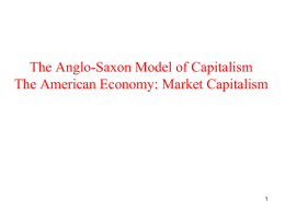 The Anglo-Saxon Model of Capitalism