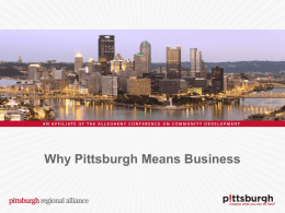 Why Pittsburgh?