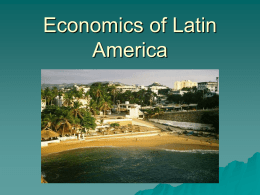 Economics of Latin America mine L - orso2ndperiod