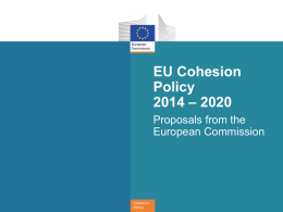 proposals for EU Cohesion Policy 2014 - 2020