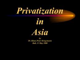 Privatization and SOE Restructuring