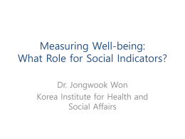 Measuring Well-being: What Role for Social Indicators?