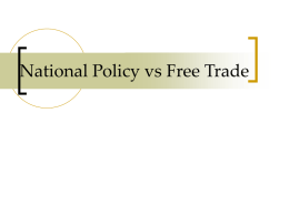 Free Trade vs National Policy