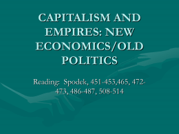 CAPITALISM AND EMPIRES: NEW ECONOMICS/OLD POLITICS