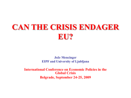CAN THE CRISIS ENDAGER EU?