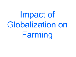 Impact of Globalization on Farming
