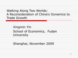 Walking Along Two Worlds: A Reconsideration of China`s Dynamics