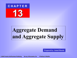 Chapter 13: Aggregate Supply and Aggregate Demand