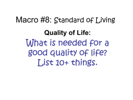 Macro #8: Standard of Living