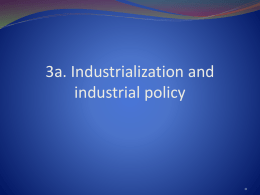 Industrialization and industrial policy