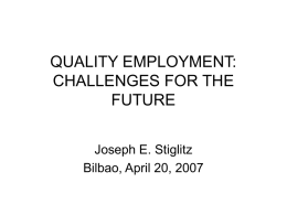 QUALITY EMPLOYMENT: CHALLENGES FOR THE FUTURE
