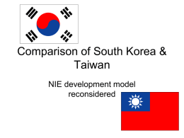 Comparison of South Korea & Taiwan