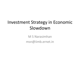 Investment Strategy in Economic Slowdown