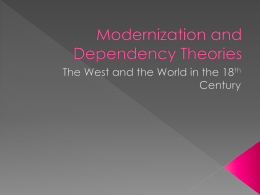 Modernization and Dependency Theories