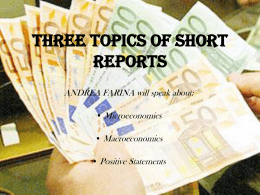 THREE TOPICS OF SHORT REPORTs