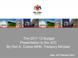 Budget 2011-12 JCC slides
