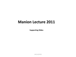 Manion Lecture 2011: Slides in Powerpoint Format