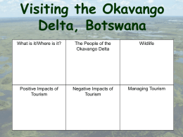 Visiting the Okavango Delta, Botswana