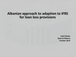 Albanian approach to adaption to IFRS for loan loss
