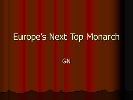 Europe`s Next Top Monarch