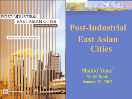 The Post-Industrial East Asian City