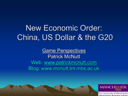 New Economic Order:China, US Dollar & the G20