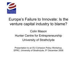 Europe`s Failure to Innovate: Is the venture capital industry to blame?
