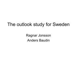 The outlook study for Sweden