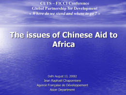 The issues of Chinese Aid to Africa – Jean Raphaël Chaponniere