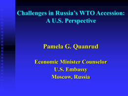 Challenges in Russia´s WTO Accession: A US