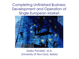 Completing Unfinished Business: Development and Operation of
