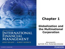 Chapter 1: Globalization and the Multinational Corporation