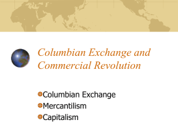 Columbian Exchange and Commercial Revolution