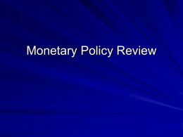 Monetary policy review powerpoint