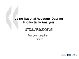 Using National Accounts Data for Productivity Analysis
