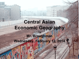 Feb. 12, Economic Geography of Central Asia