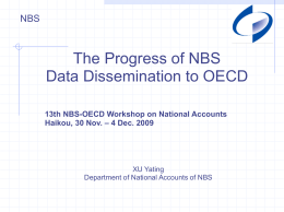 13th NBS-OECD Workshop on National Accounts Haikou, 30 Nov.