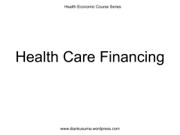 Health Care Financing - The Dian Kusuma Initiatives