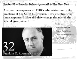 Chapter 34 – Franklin Delano Roosevelt & The New Deal
