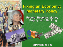 Ch. 13 Monetary Policy PP