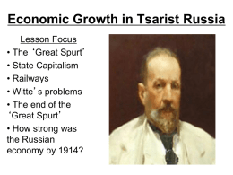 Economic Growth in Tsarist Russia - Wikispaces